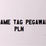 Name Tag Pegawai PLN